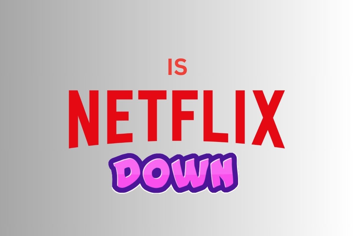 Is Netflix Down?